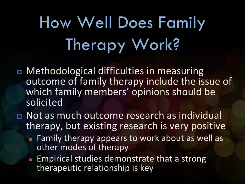 how well does family therapy work