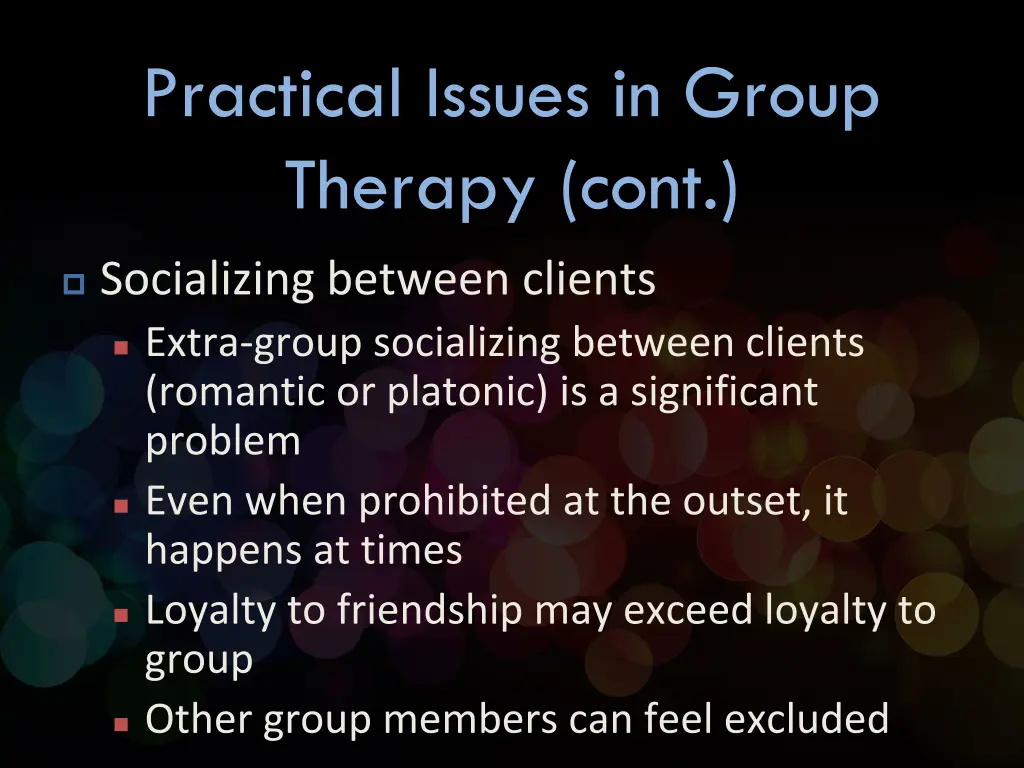 practical issues in group therapy cont 3