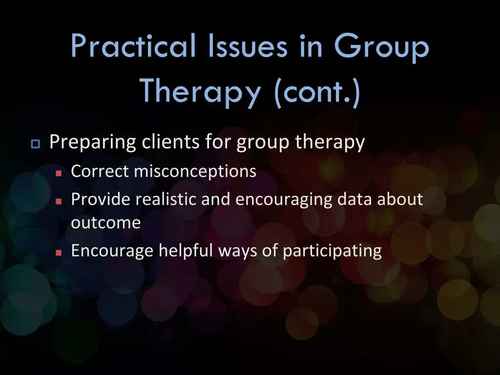 practical issues in group therapy cont