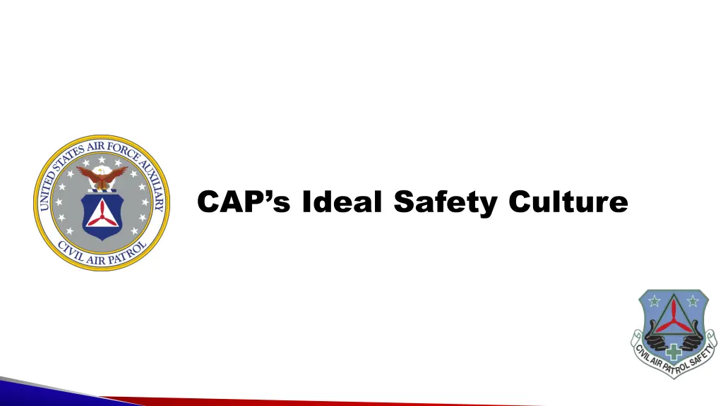 cap s ideal safety culture