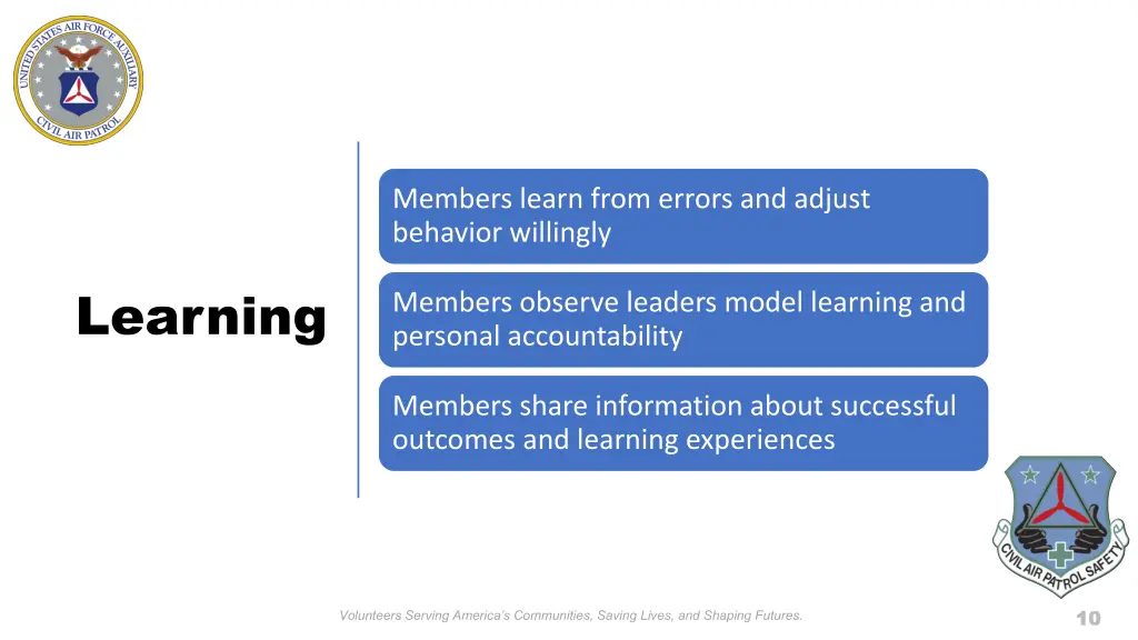 members learn from errors and adjust behavior