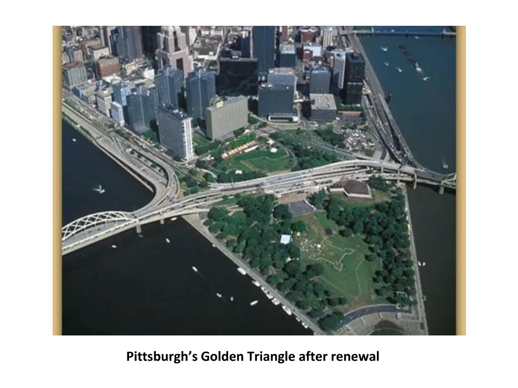 pittsburgh s golden triangle after renewal