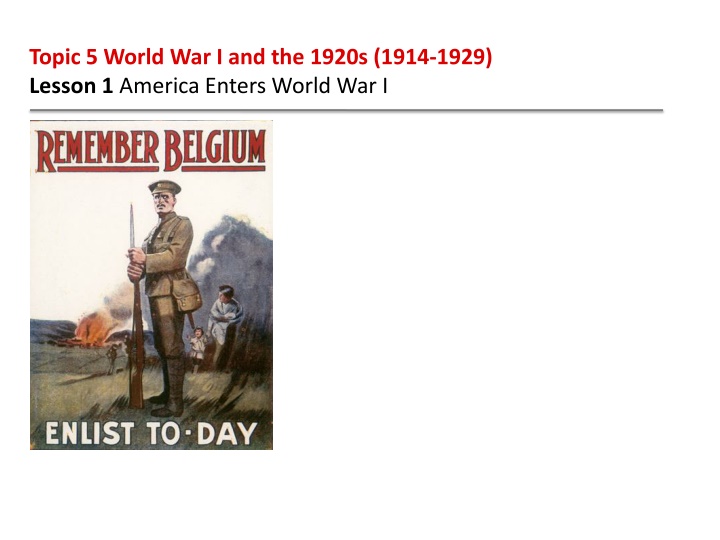 topic 5 world war i and the 1920s 1914 1929