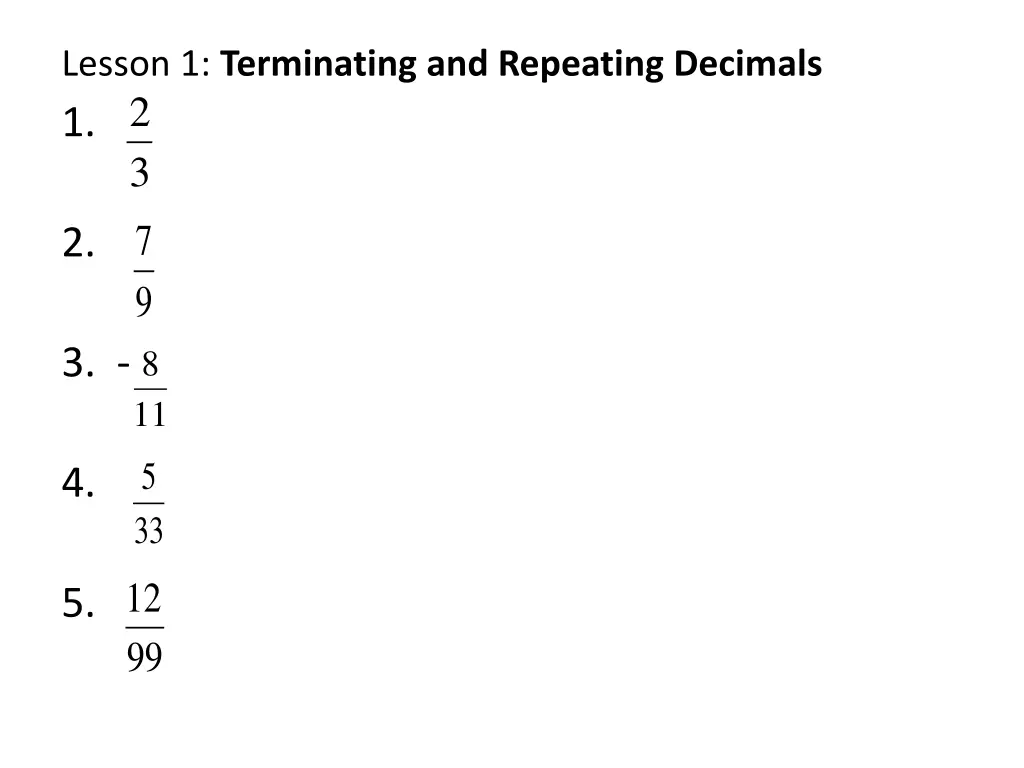 lesson 1 terminating and repeating decimals 1 3