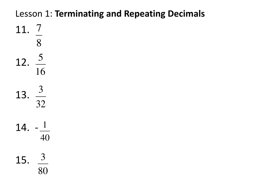 lesson 1 terminating and repeating decimals 11 8 5