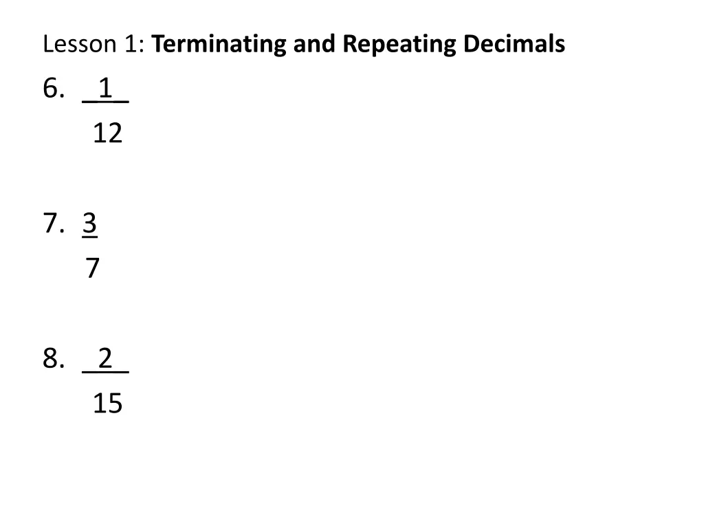 lesson 1 terminating and repeating decimals 6 1 12