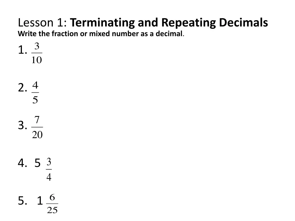 lesson 1 terminating and repeating decimals write