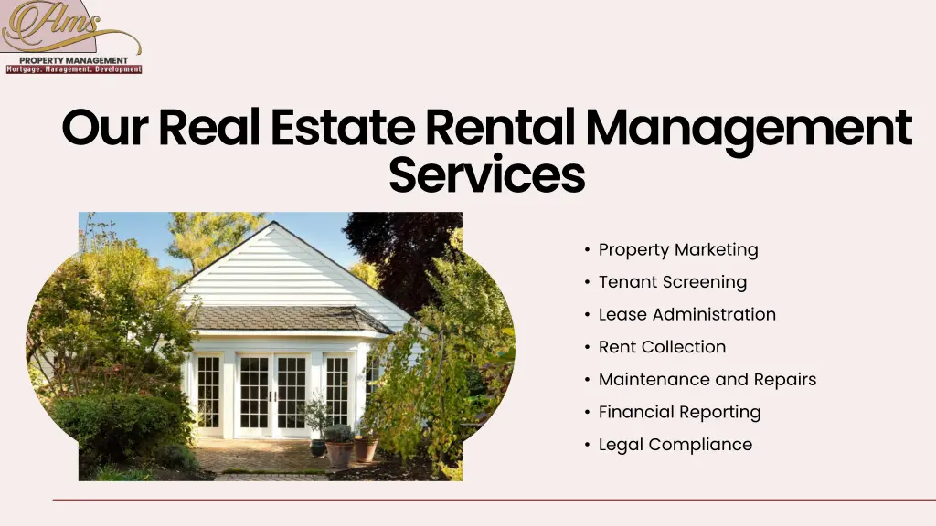 our real estate rental management services