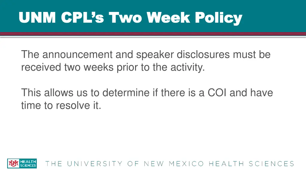 unm cpl s two week policy unm cpl s two week