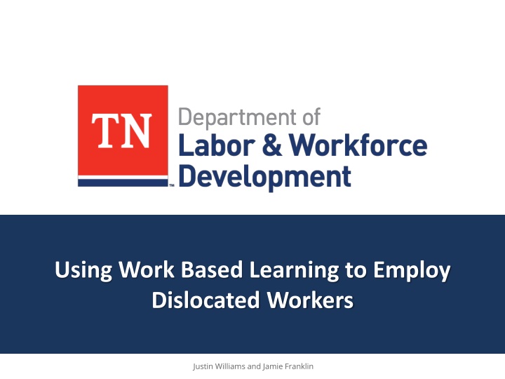 using work based learning to employ dislocated