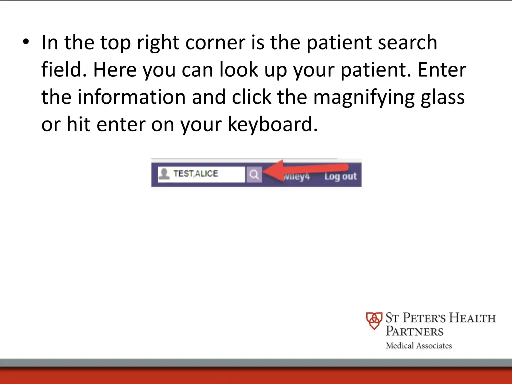 in the top right corner is the patient search