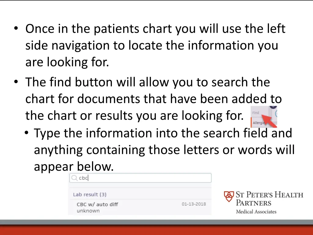 once in the patients chart you will use the left