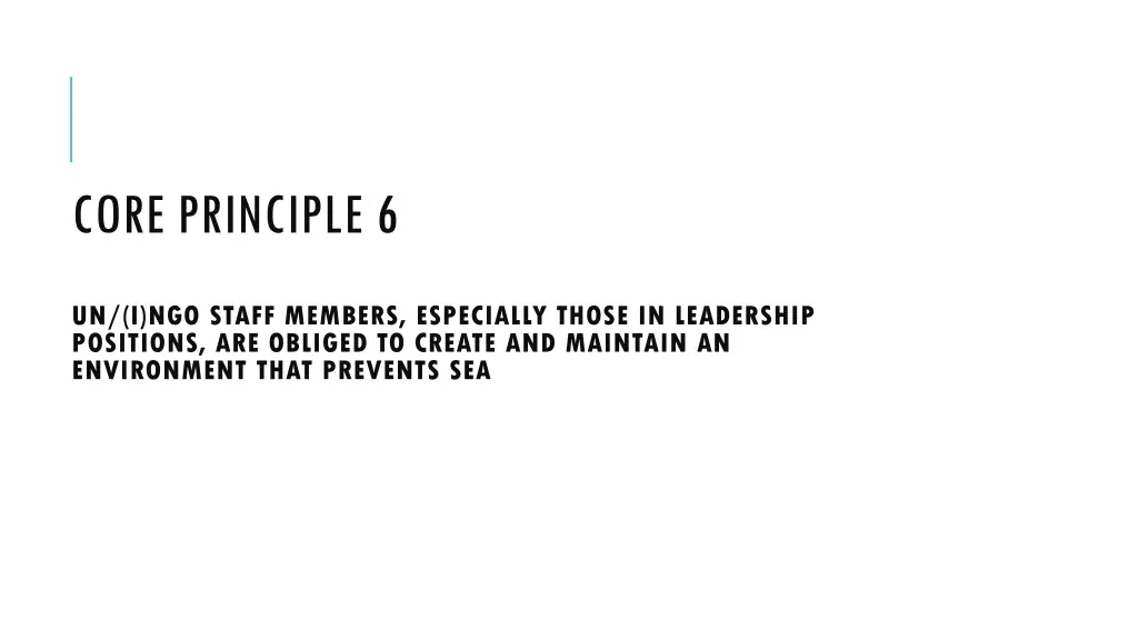 core principle 6