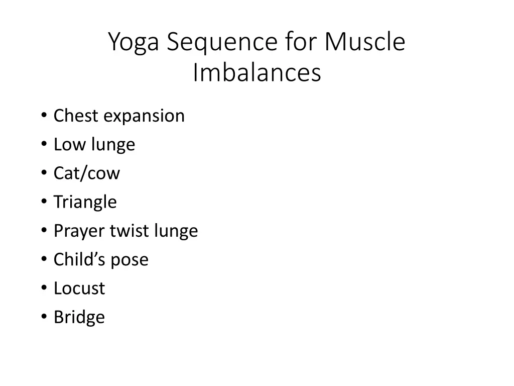 yoga sequence for muscle imbalances