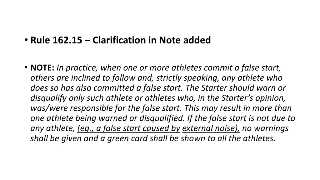 rule 162 15 clarification in note added