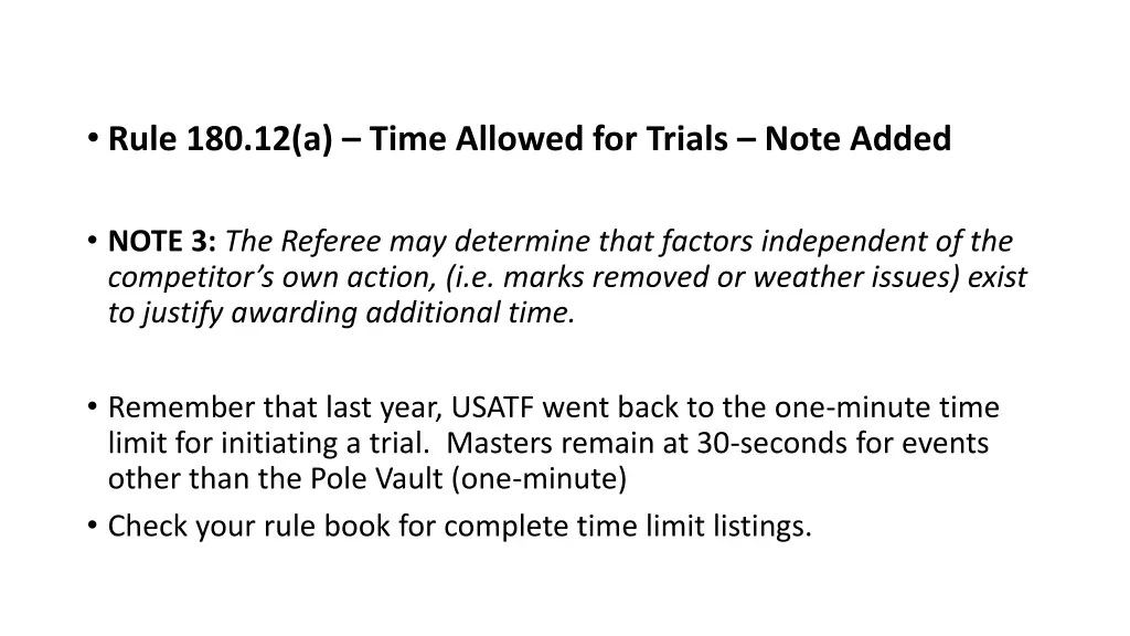 rule 180 12 a time allowed for trials note added