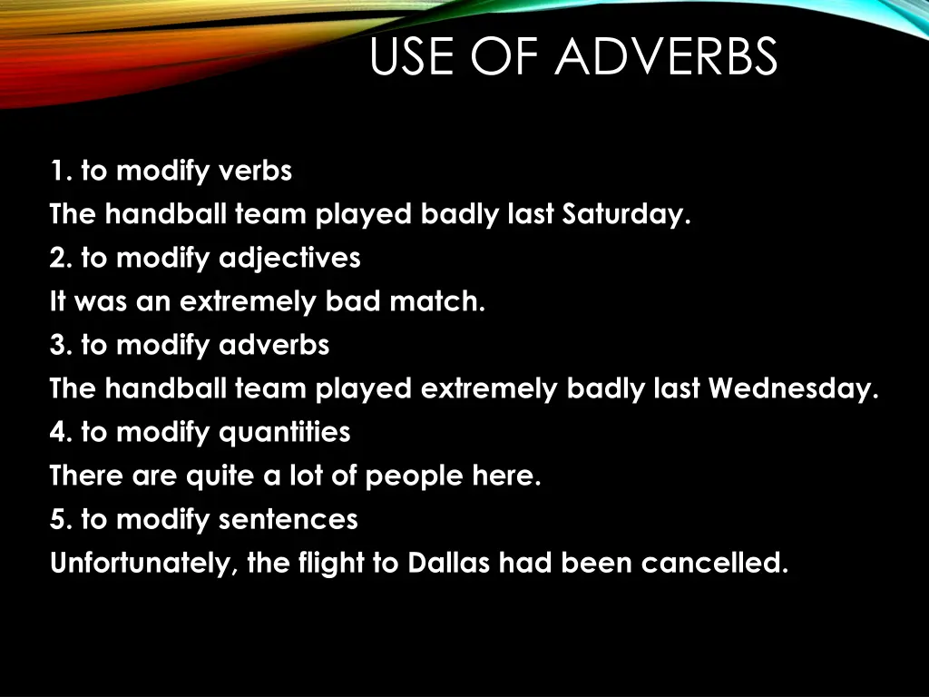 use of adverbs