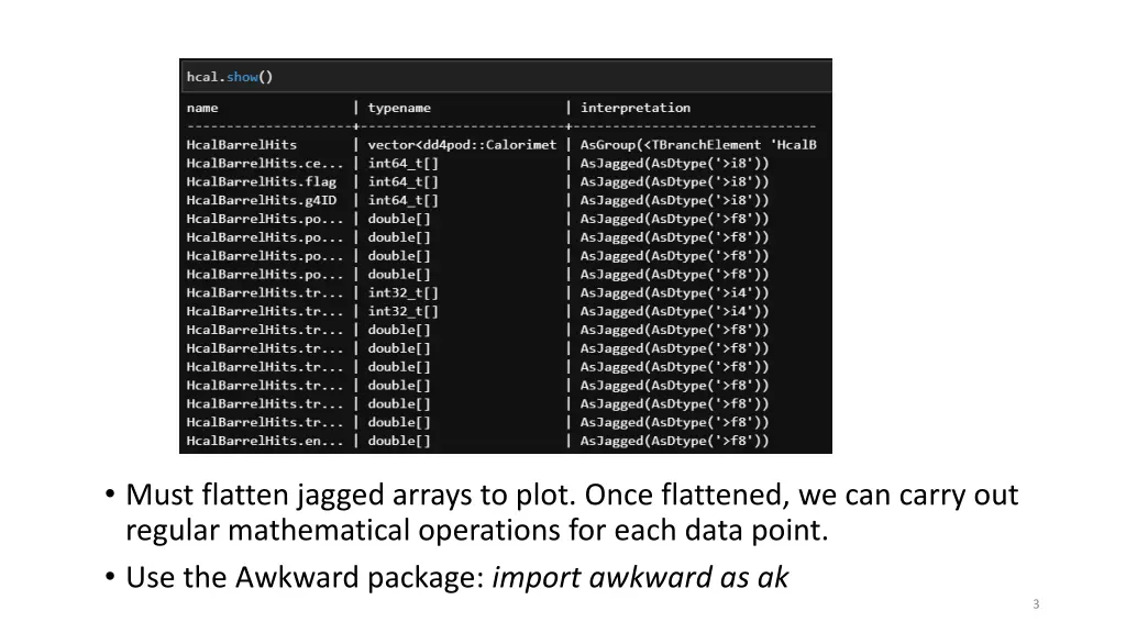 must flatten jagged arrays to plot once flattened