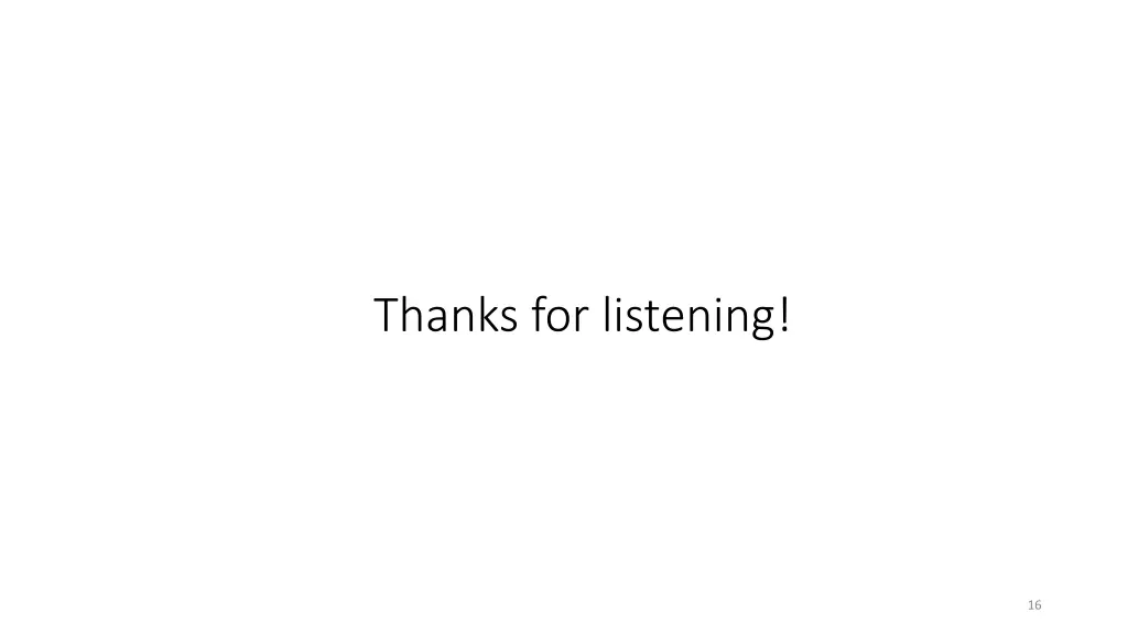 thanks for listening