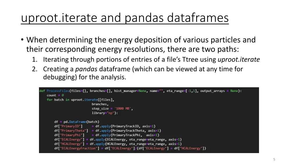 uproot iterate and pandas dataframes