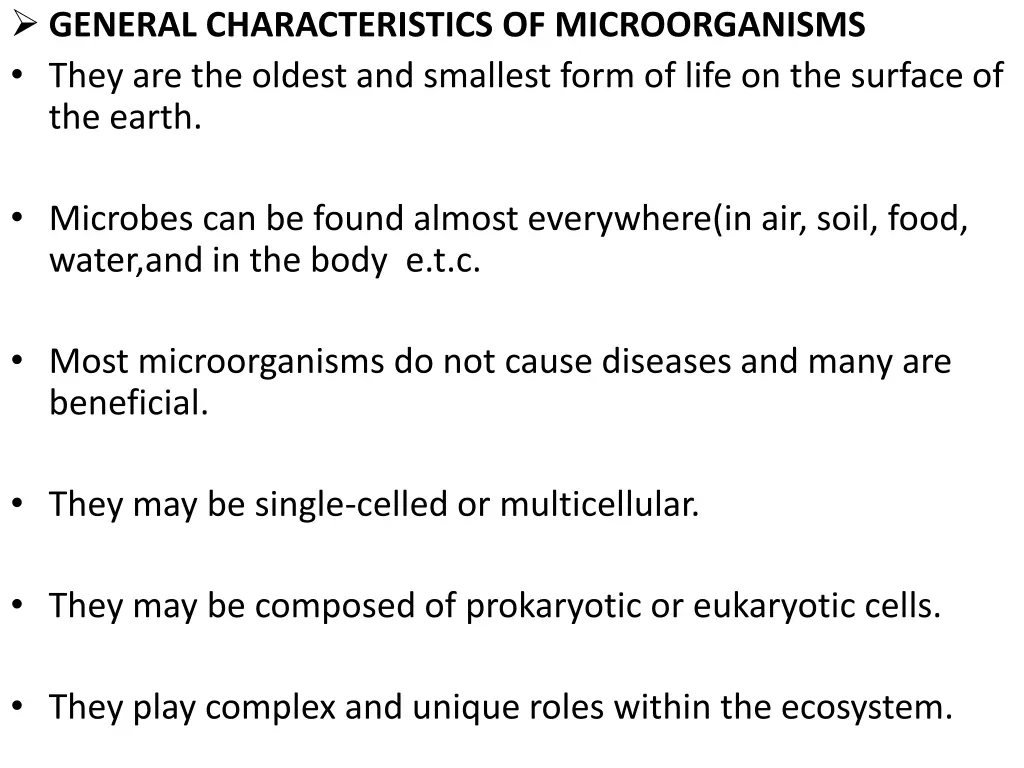 general characteristics of microorganisms they