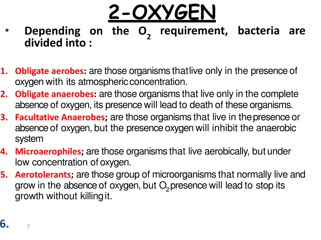 2 oxygen requirement bacteria are