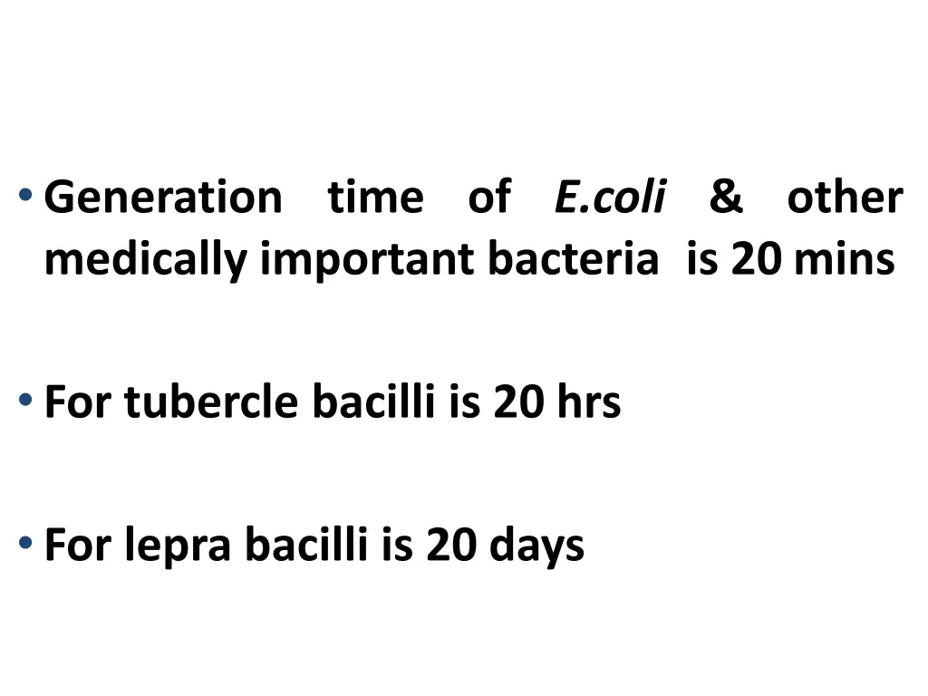 generation time of e coli other medically