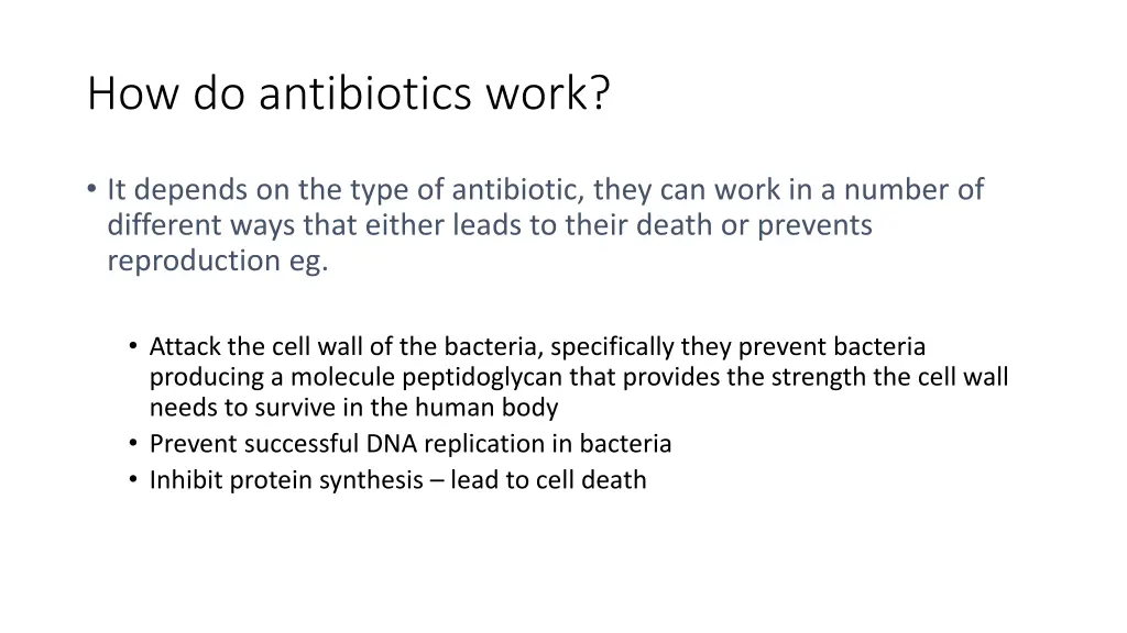 how do antibiotics work