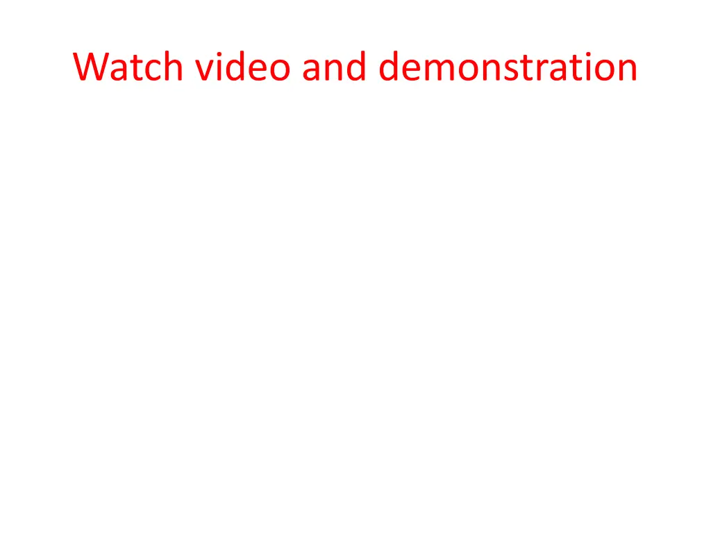 watch video and demonstration