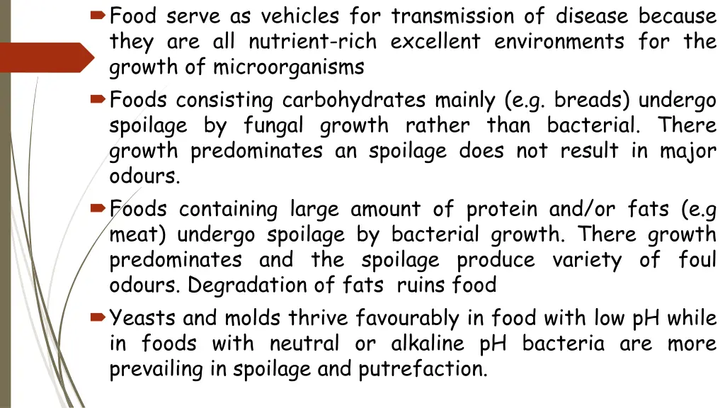 food serve as vehicles for transmission