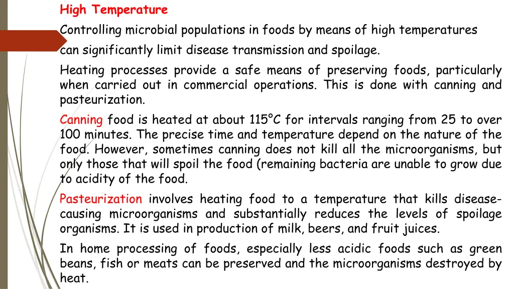 high temperature controlling microbial