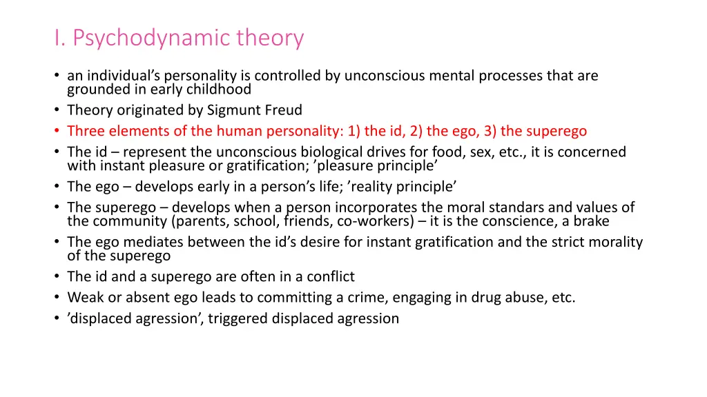 i psychodynamic theory