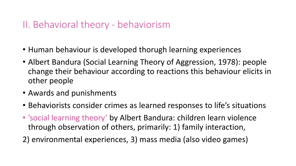 ii behavioral theory behaviorism