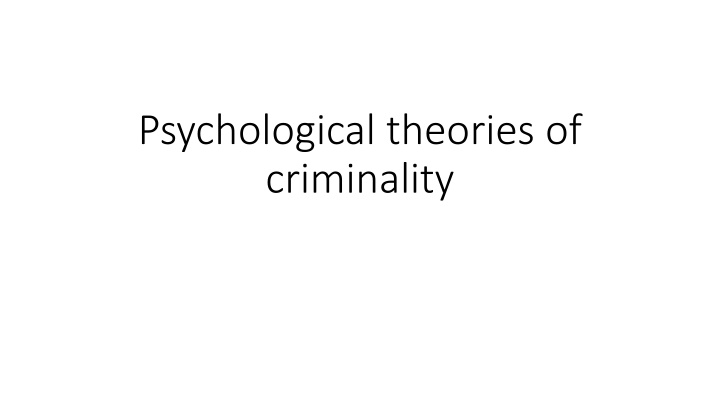 psychological theories of criminality