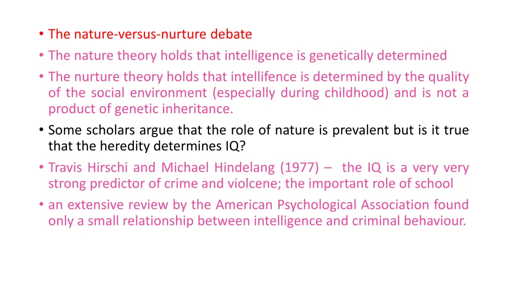 the nature versus nurture debate the nature