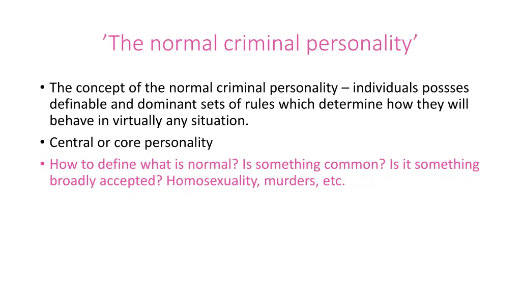 the normal criminal personality