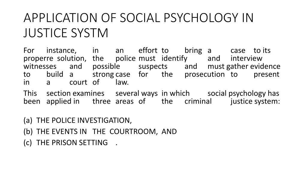 application of social psychology in justice systm