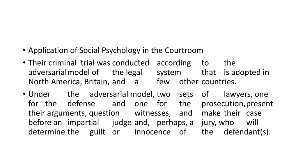 application of social psychology in the courtroom