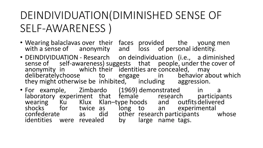 deindividuation diminished sense of self