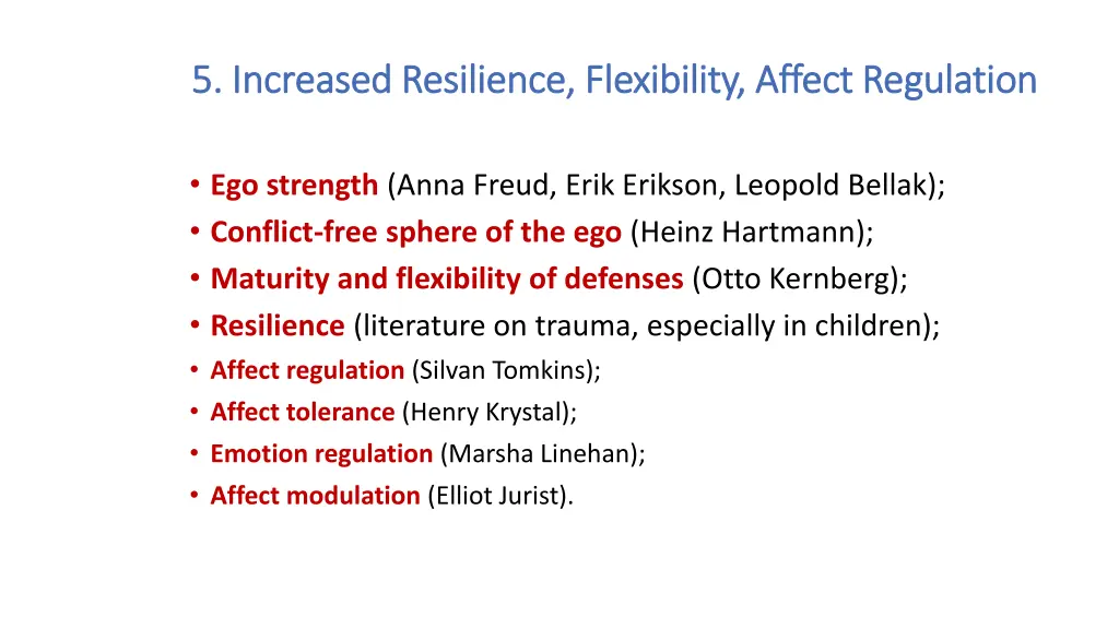 5 increased resilience flexibility affect