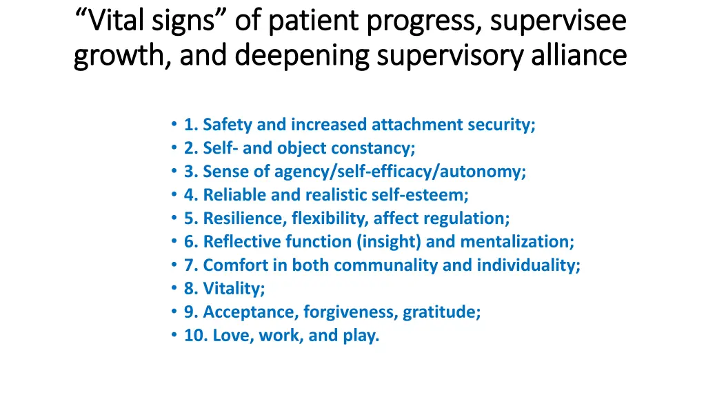 vital signs of patient progress supervisee vital