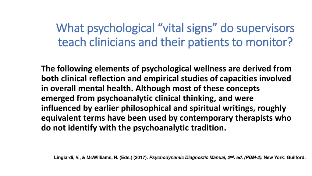 what psychological vital signs do supervisors