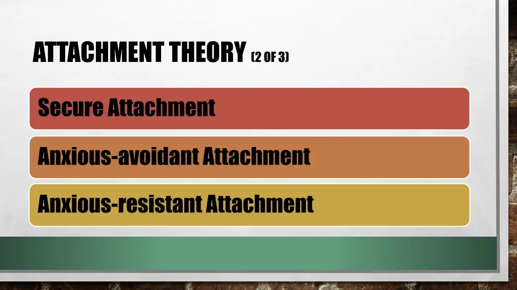 attachment theory 2 of 3