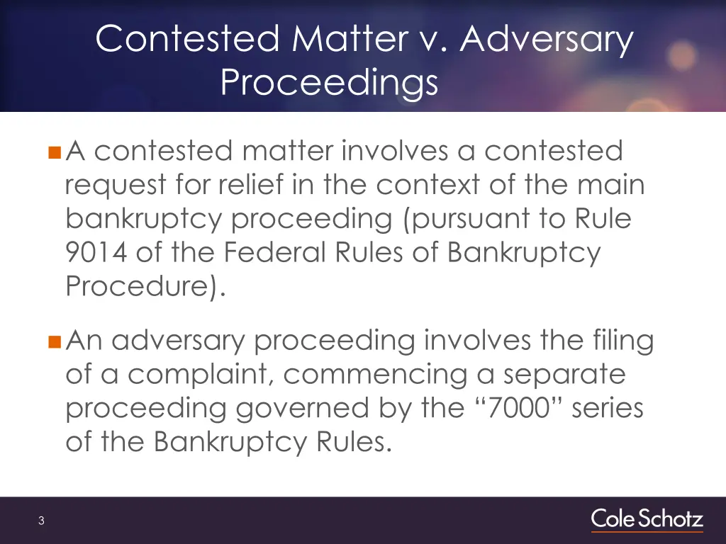 contested matter v adversary proceedings