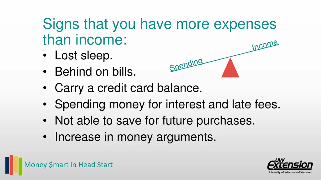 signs that you have more expenses than income