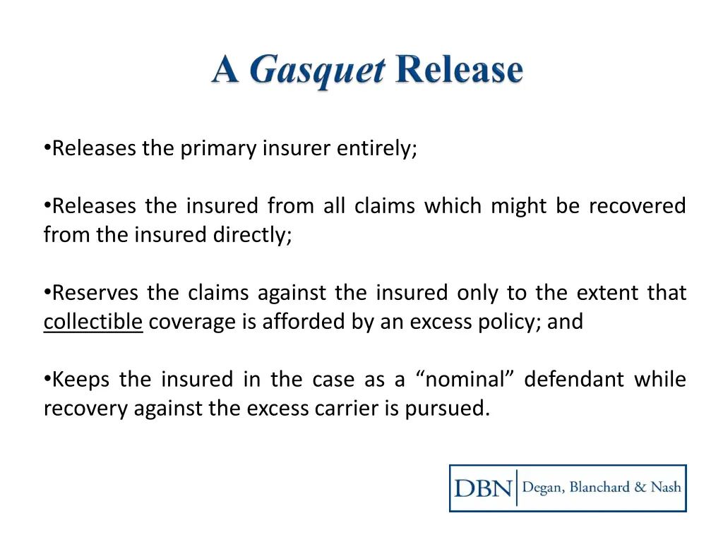 releases the primary insurer entirely