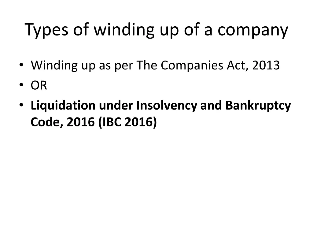 types of winding up of a company