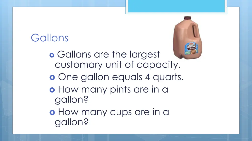 gallons