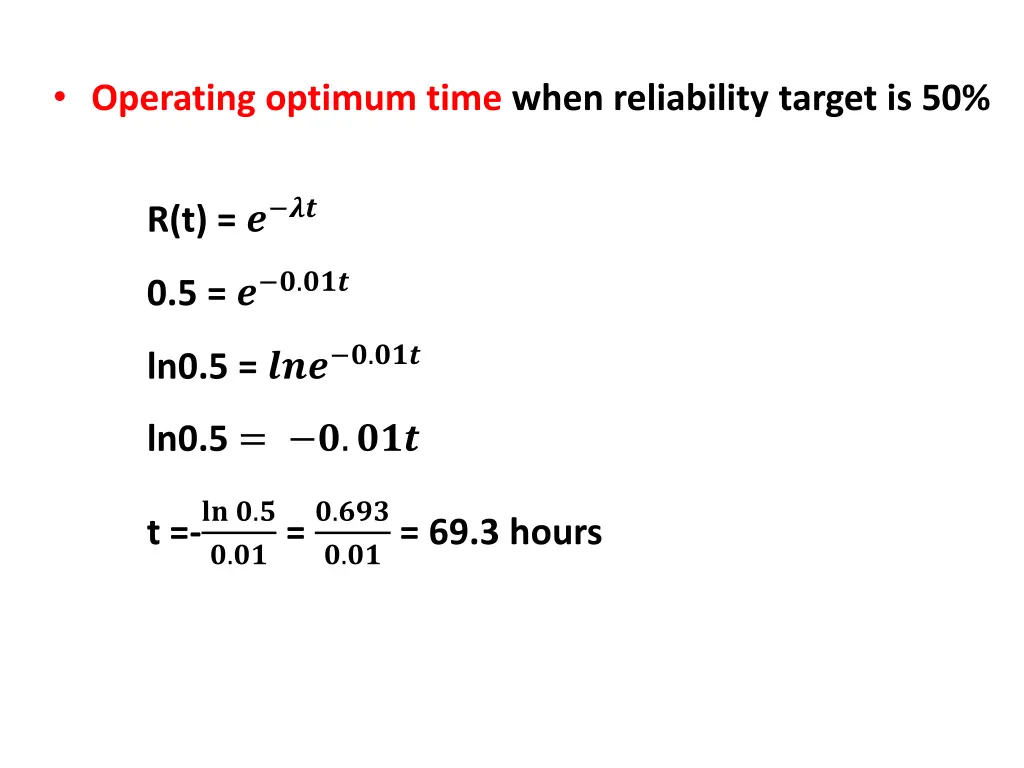 operating optimum time when reliability target