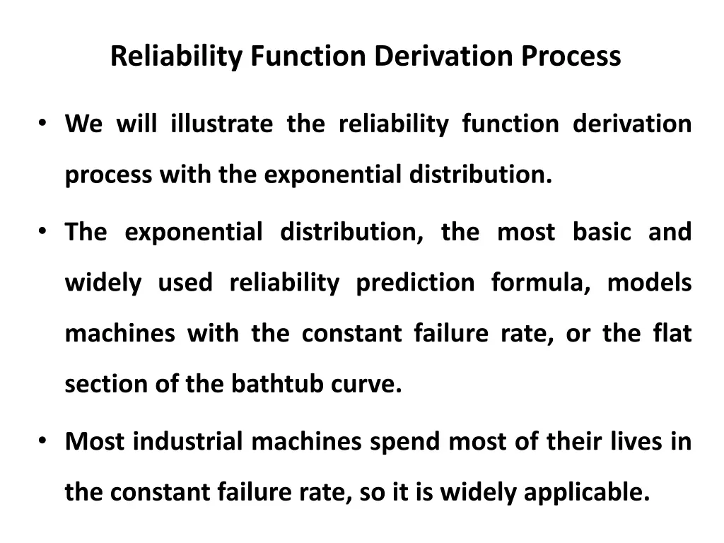 reliability function derivation process